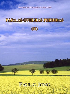 cover image of Sermões no Evangelho de João (VII)--PARA AS OVELHAS PERDIDAS (II)